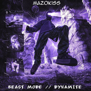 BEAST MODE // DYNAMITE (Explicit)