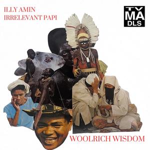 Woolrich Wisdom (Explicit)