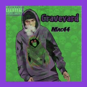 Graveyard (Explicit)