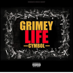 Grimy Life (Explicit)