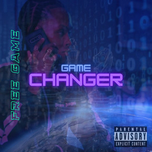 Game Changer (Explicit)