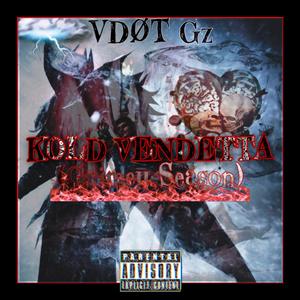 KOLD VENDETTA (Explicit)