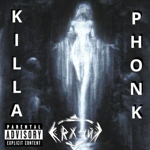 KILLAPHONK