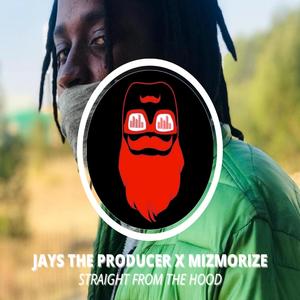 Straight From The Hood (feat. Mizmorize) [Explicit]