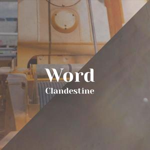 Word Clandestine