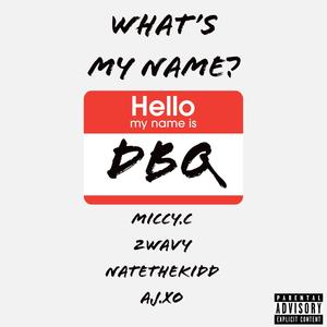 What's My Name? (Explicit)