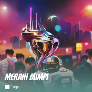 Meraih Mimpi (Remastered 2024)