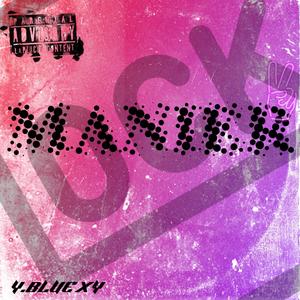 MANIER X NANZO (Explicit)