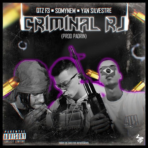 Criminal RJ (Explicit)