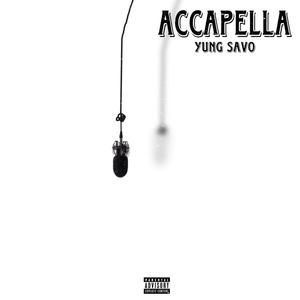 Accapella (official audio) [Explicit]