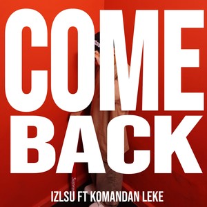 COME BACK