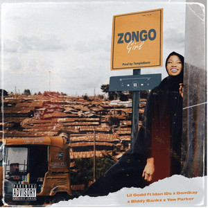 ZONGO GIRL (Explicit)