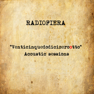 "Venticinquedodicizerootto" Acoustic Session