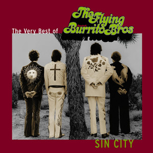 Sin City: The Very Best Of The Flying Burrito Brothers