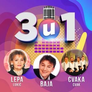 3 u 1 Baja, Cvaka Cvak, Lepa Lukic