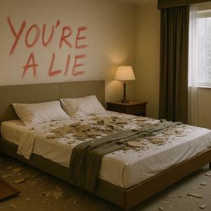 You're a Lie (feat. Naelxon) (Explicit)