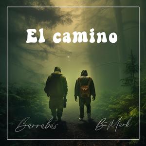 El camino (Explicit)