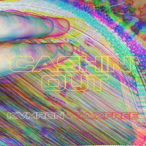 Cashin' out (Explicit)