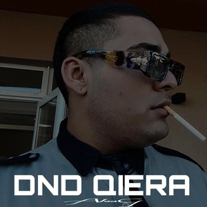 Dnd Qiera (Remastered 2025)