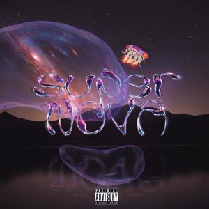 supernova (feat. vloom) [Explicit]