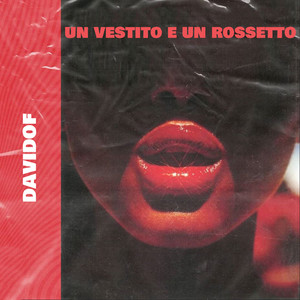 Un vestito e un rossetto