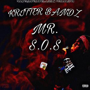 MR. S.O.S (Explicit)