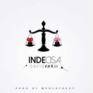 Indecisa