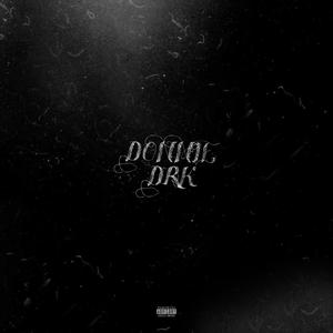 Donnie DRK (feat. Den Toki) (Explicit)