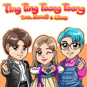 Ting Ting Toong Toong (feat. Zero9 & Usagi)