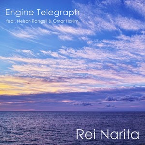 Engine Telegraph (feat. Nelson Rangell & Omar Hakim)