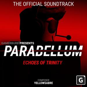 Parabellum: Echoes of Trinity | Original VideoGame Soundtrack