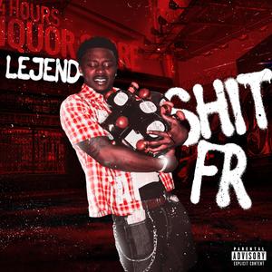 Shit fr (Explicit)
