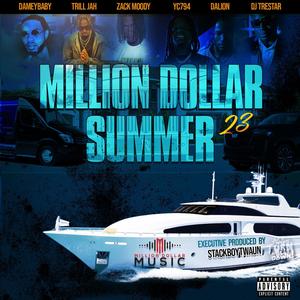 Million Dollar Summer 23 (Explicit)