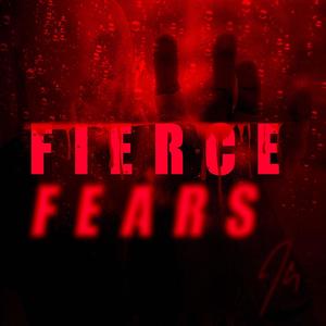 Fierce (Fears)