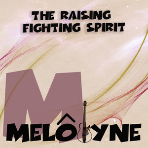 The Raising Fighting Spirit