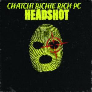 Headshot (feat. Chatchi) (Explicit)