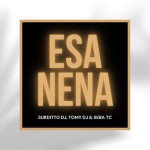 Esa Nena