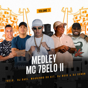 Medley Mc 7 Belo II, Vol.1 (Explicit)