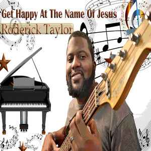 Get Happy at the Name of Jesus