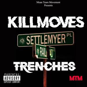 Trenches (Explicit)