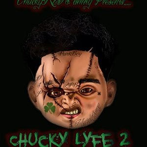 Chuckylyfe 2