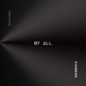 My All (feat. KC Karma, Britt & Xavier Soul) (Explicit)