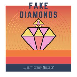 Fake Diamonds