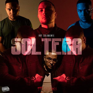 Soltera (Explicit)