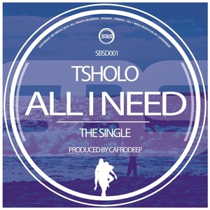 All I Need (Main Reprise)
