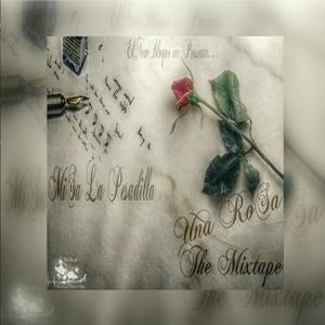 Una Rosa The Mixtape