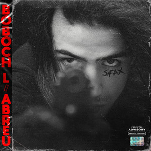 Boboch l'Abreu (Explicit)