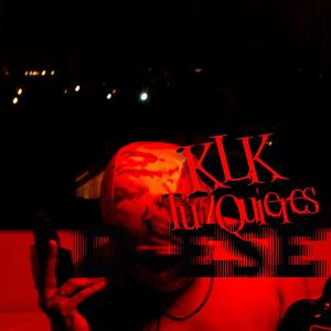 klk tu quieres (Explicit)