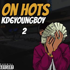 On Hots (feat. prodbykmoneybeatzz) (Explicit)