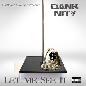 Let Me See It (Explicit)